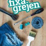 Kampanjbild för Fixa_grejen Miljövänliga veckan 2018